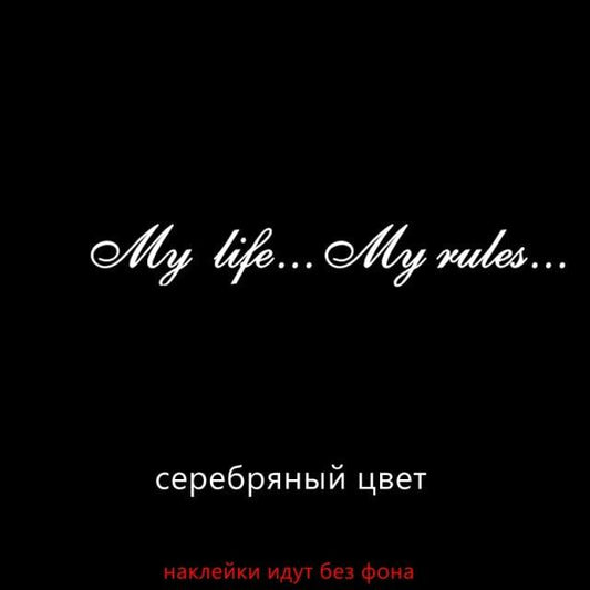 My Life...My Rules... Car Stickers and Decals Auto Motorcycle Bumper sticker Decal Car Sticker Written Words Occlusion Scratch Decals Auto Sticker Vinyl Sticker Cool Waterproof Decals for Laptop Water Bottles Skateboard Motorcycle Car Bike