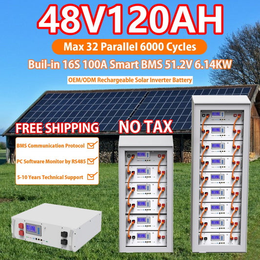 48V 120Ah LiFePO4 Battery Pack - 6000 Deep Cycle 51.2V 6.14Kw Solar Rechargeable Inverter Battery Support 32 Parallel EU US NO TAX