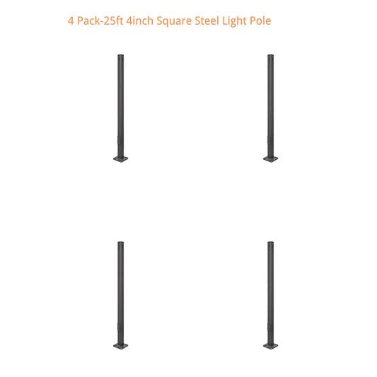 4 Pack -25ft Square Steel Light Poles-(8) 300W LED Parking Lot Lights Included-Parking Lot Light Post Includes Hardware Kit and Delivery included